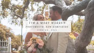 Tim and Mary Warren // Portsmouth, New Hampshire (June 26, 2021)