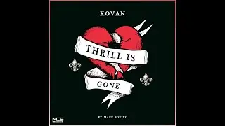 Kovan - Thrill Is Gone (feat. Mark Borino) [Extended Mix] | NCS Release