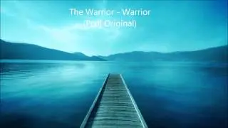 The Warrior - Warrior (Pcdj Original)