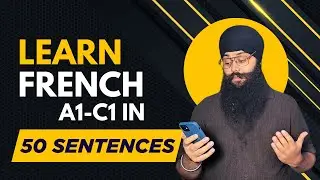 50 French Sentences for Every Level | A1&ndash;C2 Complete Guide