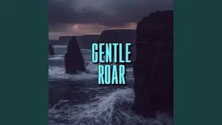 gentle roar