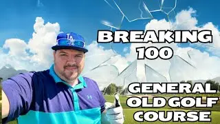 Breaking 100 At General Old Golf Course