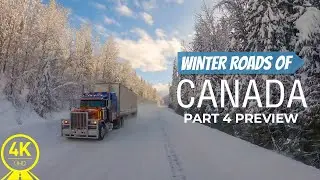 Winter Roads of Canada in 4K - Scenic Drive Video - Part #4 - Short Preview