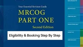 MRCOG-1 || Eligibility & Booking Process Step By Step