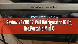 Review VEVOR 12 Volt Refrigerator 16 Qt, Gre,Portable Mini Car Fridge with -4℉-68℉ Cooling Range & A