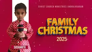 Sushanth || Christ Church Ministries Undrajavaram || #christmas #kids #jesuschrist #bible