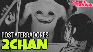Leyendas Urbanas y POST PERTURBADORES de 2CHAN 👀