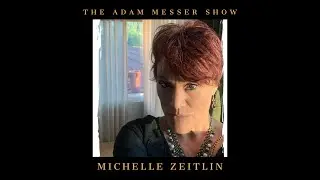 #106 - Michelle Zeitlin