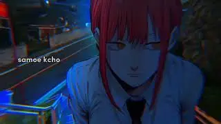 Lost soul down x russian - Nbsplv [Chainsaw Man] x Makima