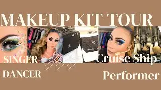 FULL MAKEUP KIT TOUR I Professional Performer on a CRUISE SHIP I THEATRE MAKEUP I Singer/Dancer