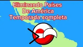 eliminando países de america temporada 1 completa