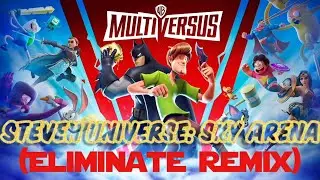 Steven Universe: Sky Arena (Eliminate Remix) #multiversus