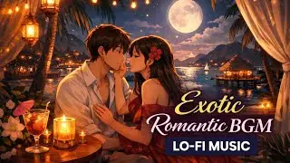 Romantic Lofi Music for Study, Relax & Love Vibes