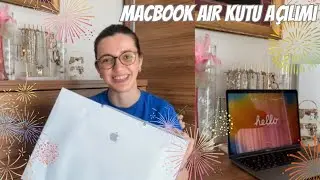 MacBook Air Kutu Açılımı ve İncelemesi 🎁 | Apple Öğrenci İndirimi ❤️