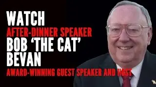 Bob 'The Cat' Bevan MBE - Award-Winning After-Dinner Speaker