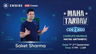 CDS 2 2022 | Complete Revision of Maths - Arithmetic | Saket Sharma | Embibe