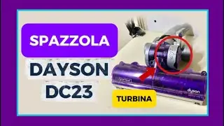 Riparazione turbina spazzola Dyson DC23