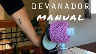 ¿Cómo usar el devanador manual?
