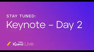 Xpand Live Keynote &ndash; Day2