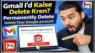 Email id Permanently Delete Kaise Kare 2026 | Gmail ID Delete kaise kren | How to delete gmail I'd 