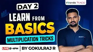 LEARN FROM BASICS | DAY 2|  MULTIPLICATION TRICKS | BY GOKULRAJ SIR