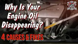Why Is Your Engine Oil Disappearing? 4 Causes & Fixes