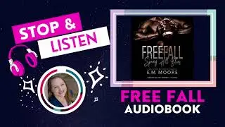 Free Fall (Spring Hill Blues Book 1) by E. M. Moore, full-length, edited audiobook