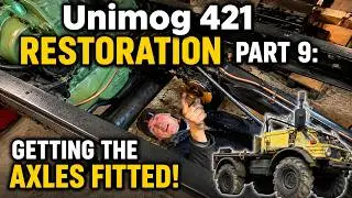 Unimog 421 Restoration Part 9: Thrust Tubes & Ball Couplings - Getting the Axles Fitted!
