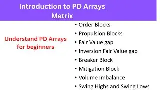 Master the PD Array Matrix: Essential ICT Trading Foundation Explained