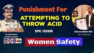 IPC 326B l Punishment For Acid Attack l #Sanghamitra #rameshpittl #womenlaw #ipc326b