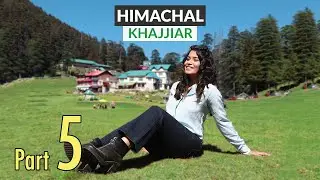 Is it India? Khajjiar Lake Himachal Pradesh - Mini Switzerland of India - Dalhousie Places to See