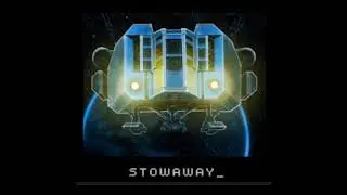 STOWAWAY by Dirigo Games Track (TEN)