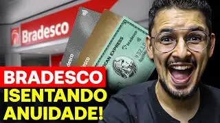 Bradesco est&aacute; Liberando Isen&ccedil;&atilde;o de Anuidade pra GERAL! [OPORTUNIDADE]