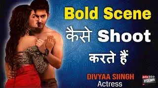 How to shoot Bold Scene for Films |Actor Divya Singh interview Kandy Twist| #FilmyFunday |Joinfilms