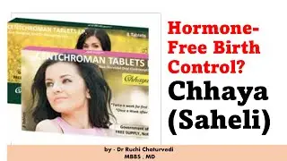 Chhaya Birth Control Pill &ndash; Non-Hormonal, Safe & Effective | Centchroman Explained