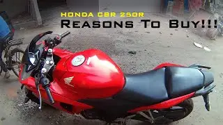 Reasons to buy CBR 250r...Why i love Cbr 250r So much....