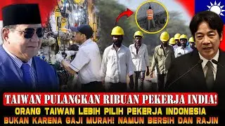Taiwan Pulangkan Ribuan Pekerja India, Tapi Membuka Pintu Lebar untuk Indonesia! Ada Apa Sebenarnya?
