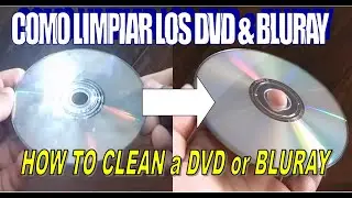 COMO LIMPIAR los discos DVD & Bluray How to clean a DVD or Blu-ray Disc media Películas DVD bluray