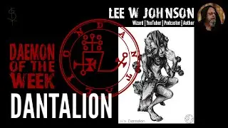 Dantalion || Daemon of the Week