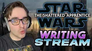 Wicked Progress | Star Wars Novel Writing Stream