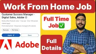 Adobe Work From Home Job 2025 | Full Time Job | Customer Success Manager | Apply Now 