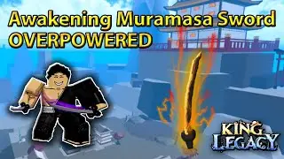 King Legacy Sea Beast Hunting Full Awakening Muramasa And Its OVERPOWERED in Roblox