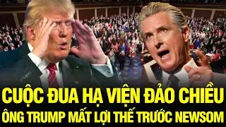 Tin NÓNG: Cuộc đua Hạ viện đảo chiều – Tòa Tối cao khiến ông Trump mất lợi thế vào tay Newsom
