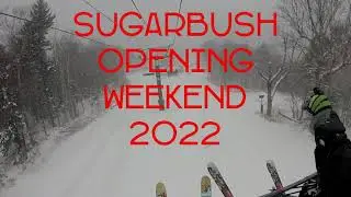 SUGARBUSH OPENING WEEKEND 2022