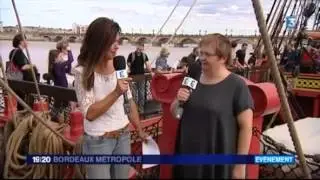Frégate Hermione à Bordeaux - Édition Spéciale France 3 Bordeaux Métropole