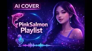 PinkSalmon Playlist  &ndash; AI Cover (OPM / P-Pop) | VoxAI PH