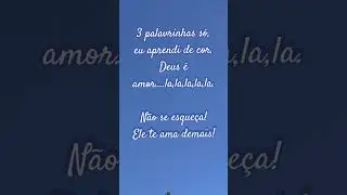 Deus &eacute; amor! 3 palavrinhas que mudam qualquer vida. #f&eacute; #amor #jesus #bomdia #vidaeterna #versiculo