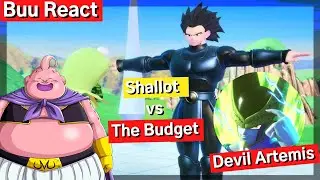Buu React | Shallot vs the Budget | Devil Artemis