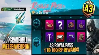 A3 Royal Pass 1 to 100 RP Rewards | New Upgradeable Weapon PUBG Mobile | Pubgm