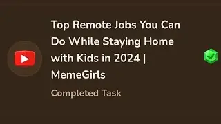 Top Remote Jobs You Can Do While Staying Home with Kids in 2024 | MemeGirls code